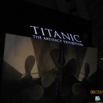 The Titanic Exhibit